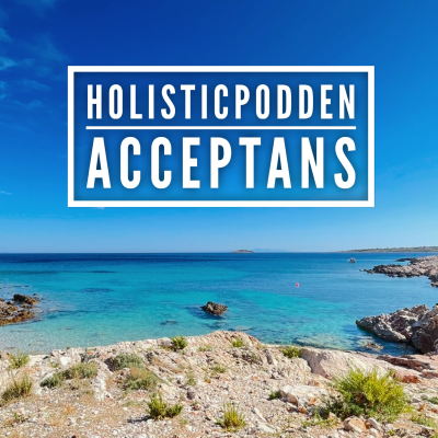episode Holisticpodden 71 Acceptans artwork