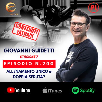 episode Episodio 200: Giovanni Guidetti - Allenamento unico o doppia seduta? artwork