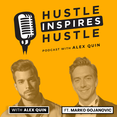 episode Getting Started in the Nightlife Industry ft. Marko Gojanovic with Alex Quin artwork