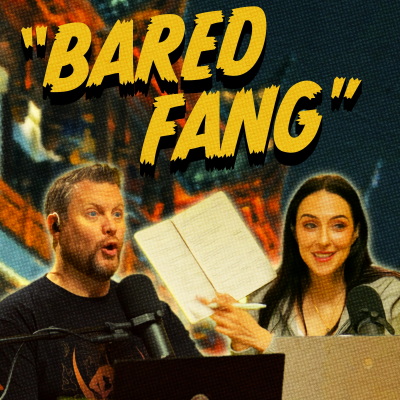 episode Time For Chaos S3 | E6 – Bared Fang artwork