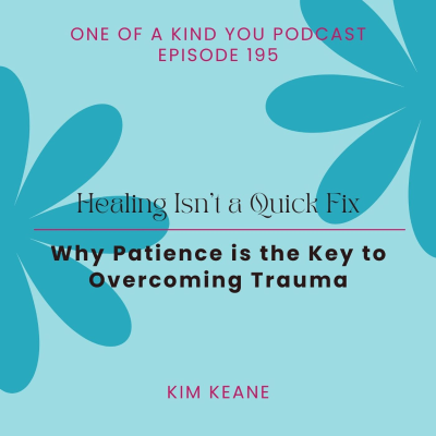 episode Healing Isn't a Quick Fix: Why Patience is the Key to Overcoming Trauma artwork