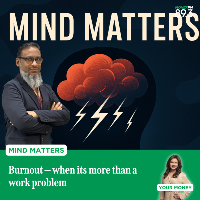 episode Mind Matters: Burnout — when its more than a work problem artwork