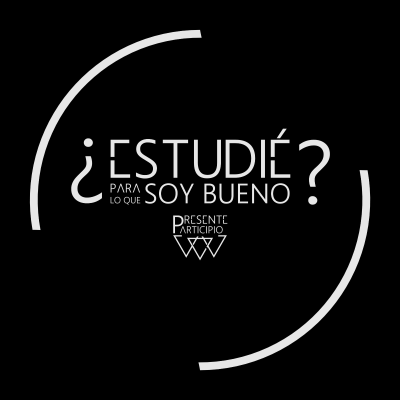 episode ¿Estudié para lo que soy bueno? artwork
