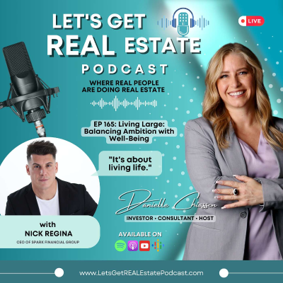 episode Living Large: Balancing Ambition with Well-Being with Nick Regina Ep. 165 artwork