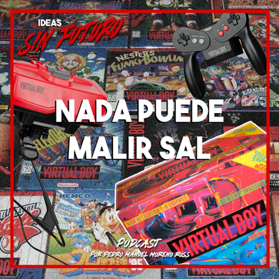 episode Nada puede malir sal - Nintendo Virtual Boy artwork