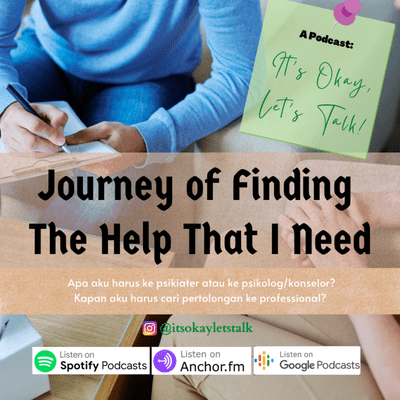 episode Journey of Finding The Help That I Need (Because I am not helpless) artwork