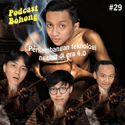 episode Perkembangan Teknologi Ngepet di Era 4.0 artwork