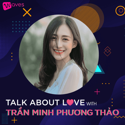 episode 4 Điểm Của Con Trai Mà Con Gái Rất Thích| Trần Minh Phương Thảo artwork