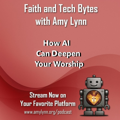 episode How AI Can Deepen Your Worship artwork