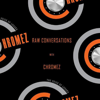 Chromez Podcast