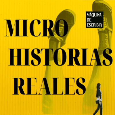 Microhistorias Reales