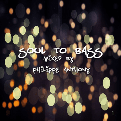 episode Episode 1: Soul to Bass artwork