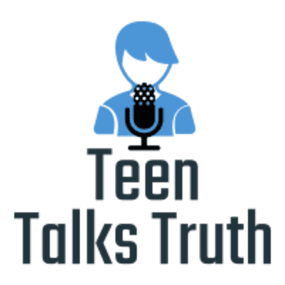 episode Teen Talks Truth March 7, 2021 artwork