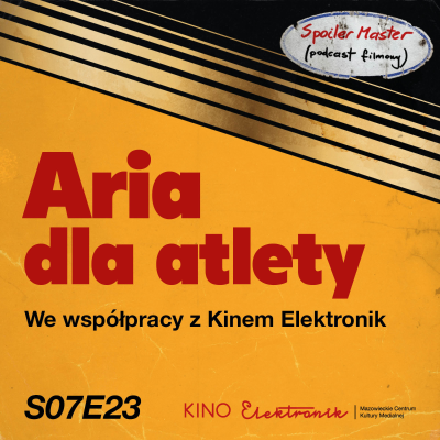 episode S07E23: "Aria dla atlety" (1979) || We współpracy z Kinem Elektronik artwork