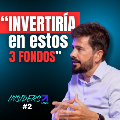 episode ¿CÓMO ELEGIR EL MEJOR FONDO DE INVERSIÓN EN 2025? | EXPERTO EXPLICA | INSIDERS #2 artwork