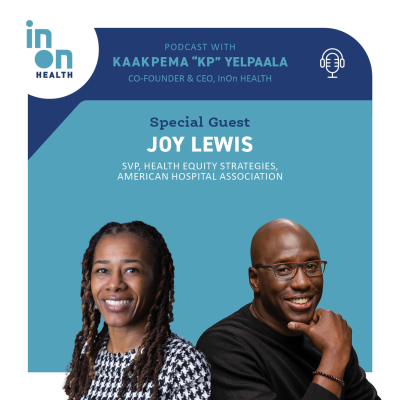 episode The Role of Hospitals in Reducing Health Disparities and Creating Community (Revisited) with Joy Lewis artwork