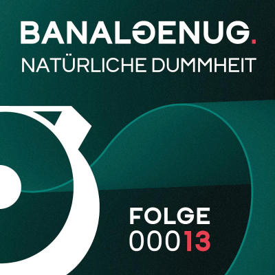 episode 00013. Natürliche Dummheit artwork