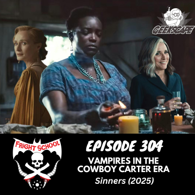 episode 304 - Vampires in the Cowboy Carter Era - Sinners (2025) artwork