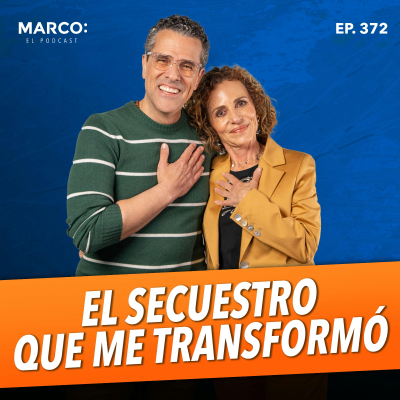 episode El secuestro que me transformó - Shulamit Graber | El Podcast de Marco Antonio Regil artwork