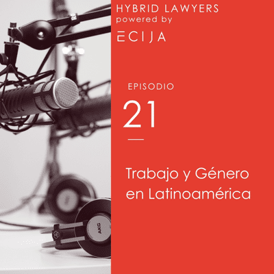 episode Trabajo y Género en Latinoamérica artwork