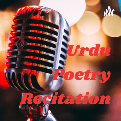 Urdu Poetry Recitation