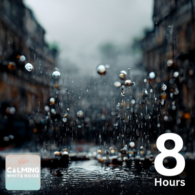 episode Heavy Rain Sounds for Sleeping (8 Hours) | Soothing Rain Noise for Rest and Relaxation artwork