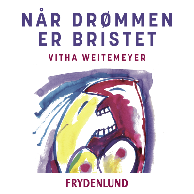 Cover image Når drømmen er bristet