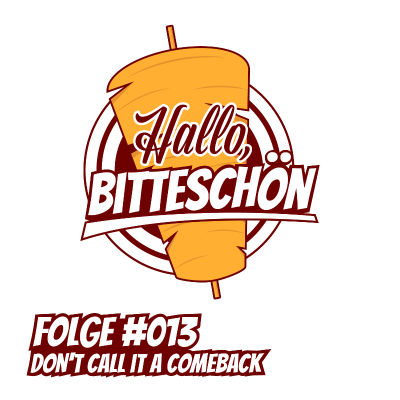 episode Folge #013 - Don't call it a comeback artwork