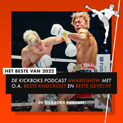 episode De Kickboks Podcast Awardshow | Het beste van 2022 | De Kickboks Podcast artwork