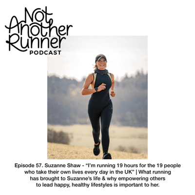 episode 57. Suzanne Shaw - "You're only one run away from a good mood" artwork