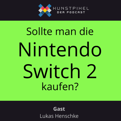 episode #34 Sollte man die Nintendo Switch 2 vorbestellen? artwork