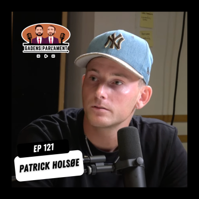 episode Gadens Parlament: EP121 - Patrick Holsøe artwork