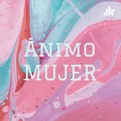 Ánimo MUJER