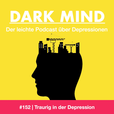 episode #152 | Traurig in der Depression artwork
