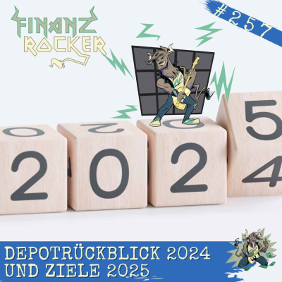 episode Folge 257: Depotrückblick 2024 und Ziele 2025 artwork