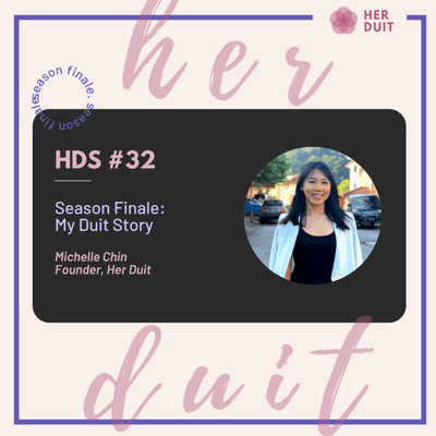 episode HDS #32: Season 1 Finale: My Duit Story artwork