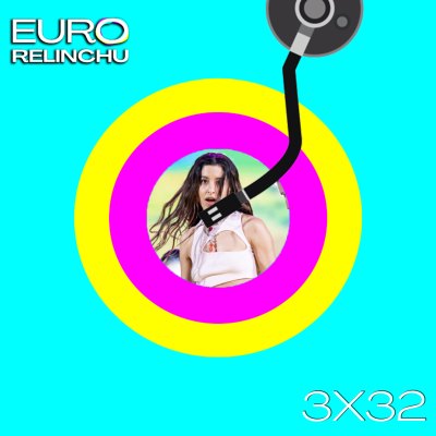 episode Eurorelinchu 3x32: Nuestra final de #Eurovision2024 y #ElRepasuco a los Ensayos artwork