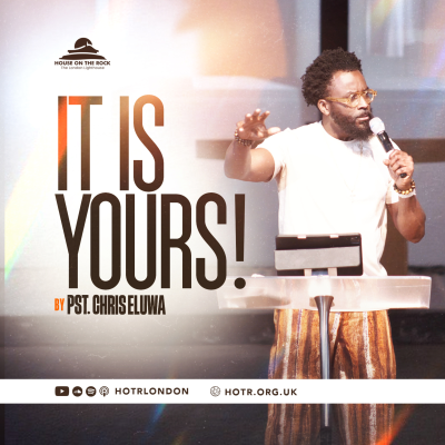 episode It Is Yours | By Pastor Chris Eluwa | 02.02.2025 artwork