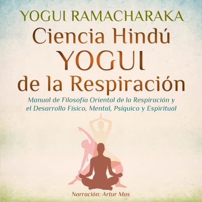 Cover image Ciencia Hindú Yogui de la Respiración