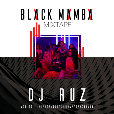 episode BLACK MAMBA VOL.10 (HipHop / Deutschrap / Moombahton) artwork