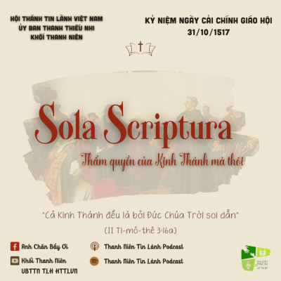 episode SOLA SCRIPTURA - KỶ NIỆM NGÀY CẢI CHÍNH GIÁO HỘI artwork