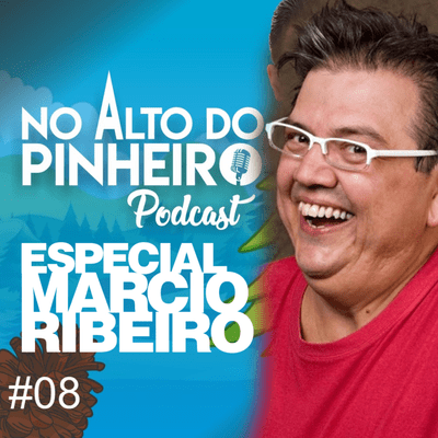 episode #8 - Especial Márcio Ribeiro artwork
