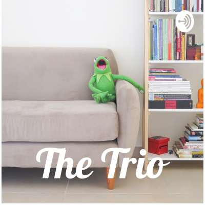 episode Episode 2 the trios podcast artwork