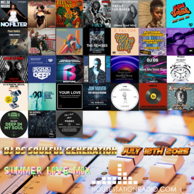 episode SOULFUL GENERATION BY DJ DS FRANCE HOUSESTATION RADIO JULY 18TH 2025 WAV MASTER- artwork