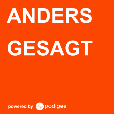 Anders gesagt