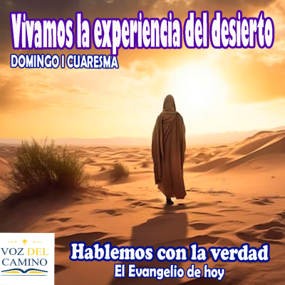 episode 18.02.24 CUARESMA I VIVAMOS LA EXPERIENCIA DEL DESIERTO artwork