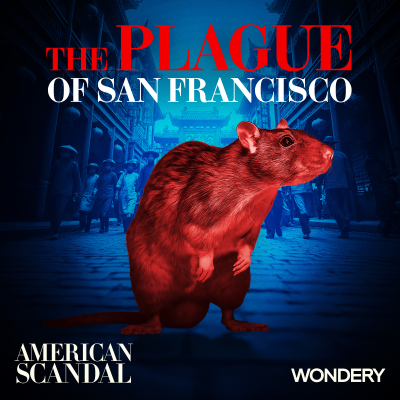 episode The Plague of San Francisco | Duty and Truth | 3 artwork