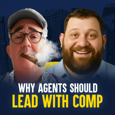 episode Why Agents Should Lead With Comp with Kevin Ring artwork