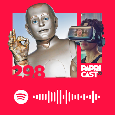 episode Papricast 298 /// Tecnofobia artwork