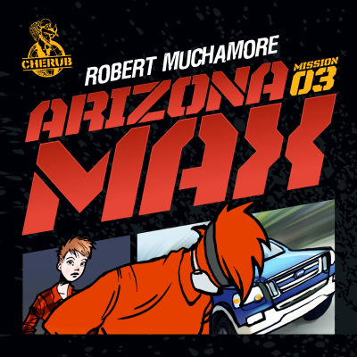 Cover image Cherub 3 - Arizona Max